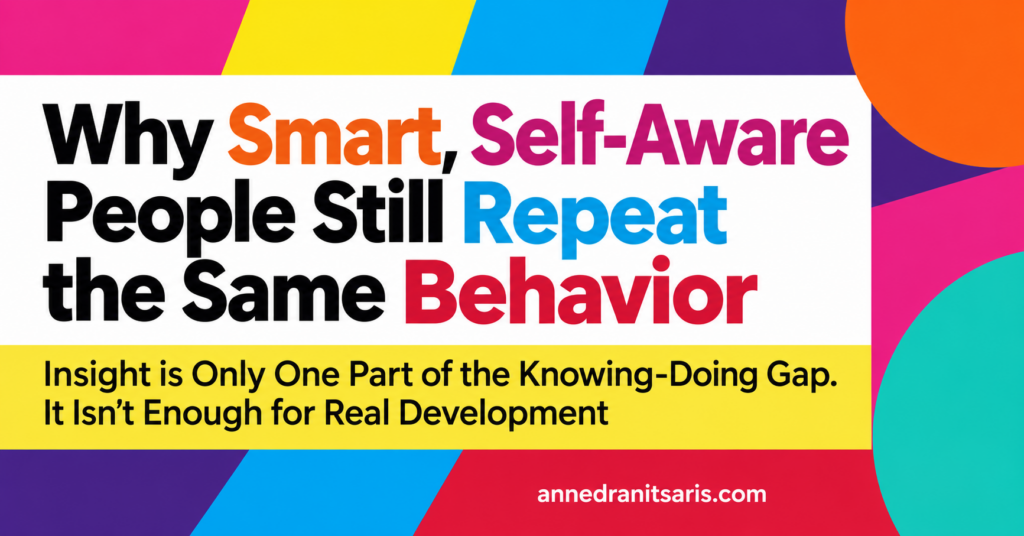 Why Smart, Self-Aware People Still Repeat the Same Behavior