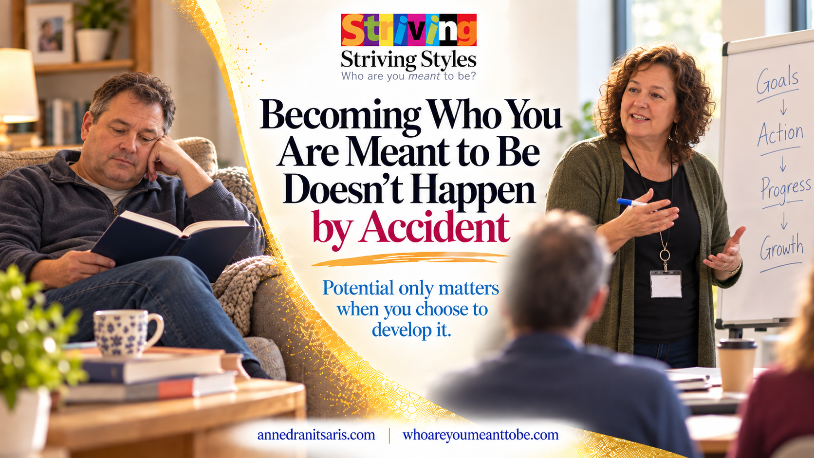 Becoming Who You Are Meant to Be Doesn’t Happen by Accident