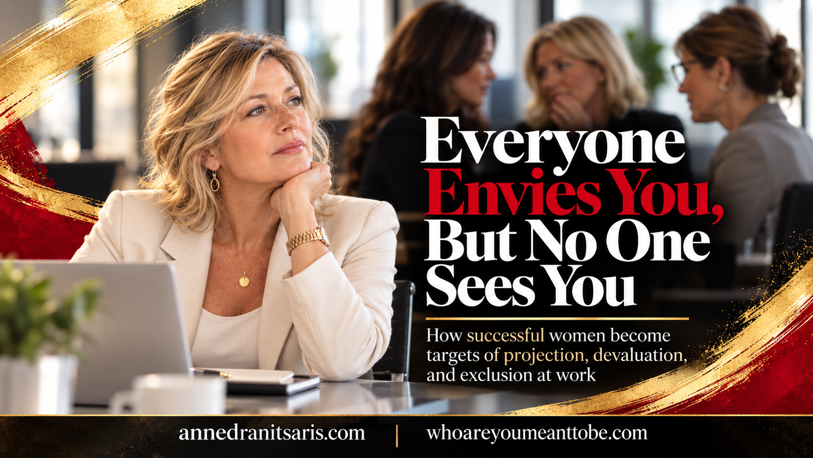 Everyone Envies You, But No One Sees You